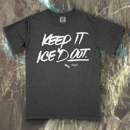 ICE'd Out T-shirt – Words on Front