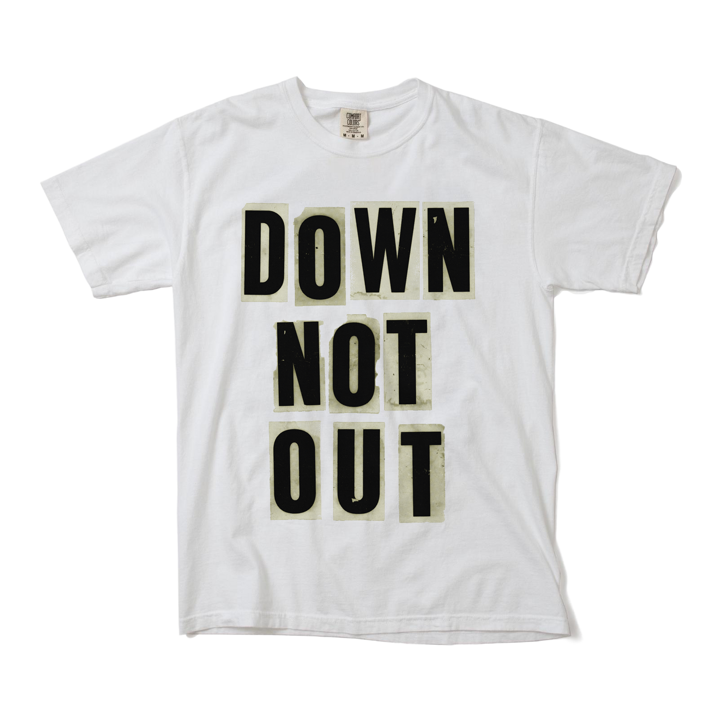 Down Not Out T-Shirt