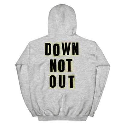 Down Not Out Hoodie – Front and Back